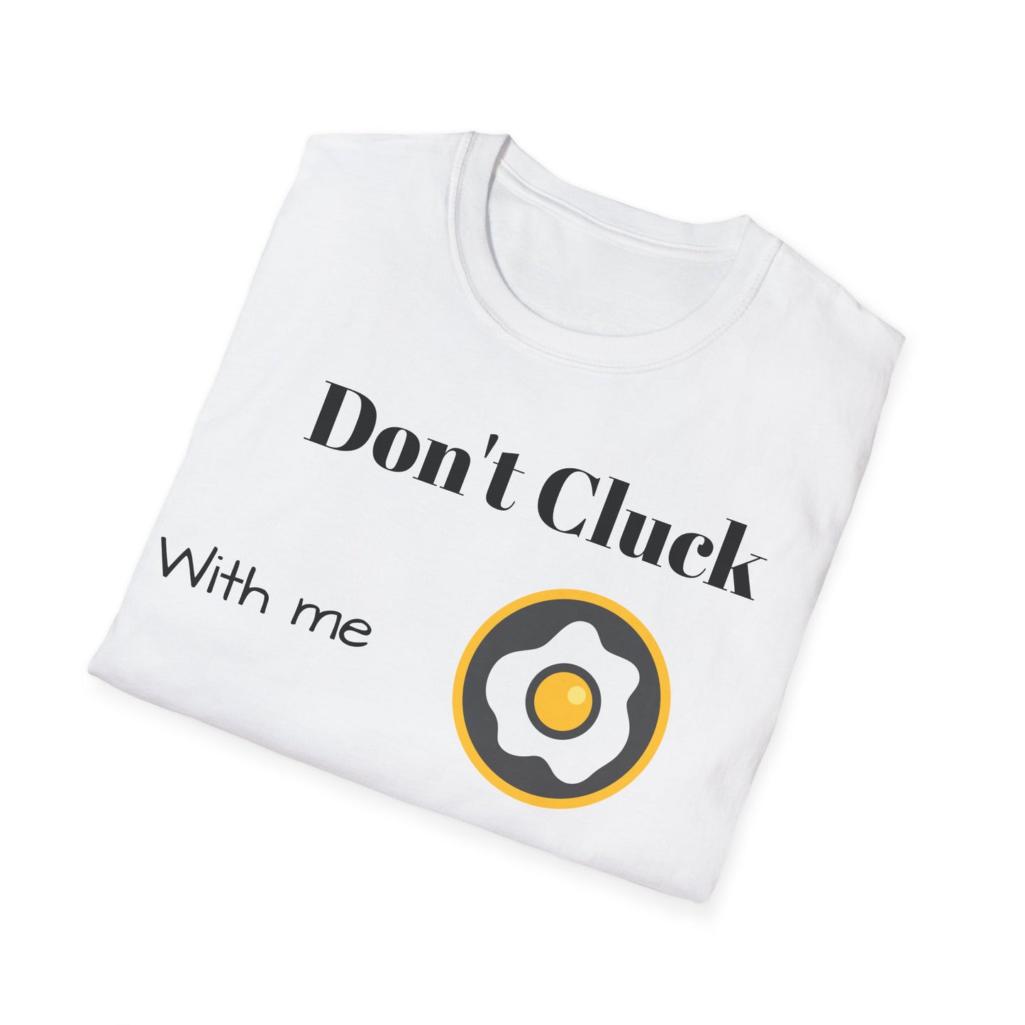 Eggcellent Clucking T-Shirt